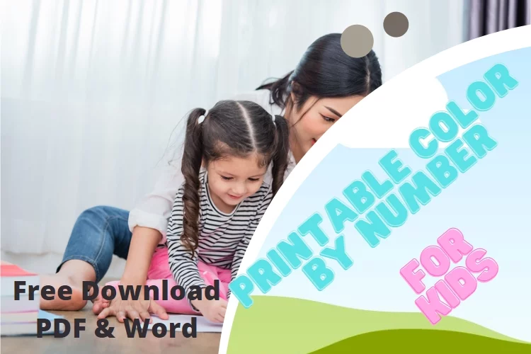 Color by Number for Kids: Printable PDF, Word and Free Download Online Free
