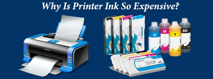 Is Printer Ink So Expensive