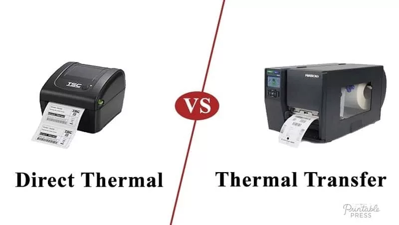 Direct Thermal Vs Thermal Transfer