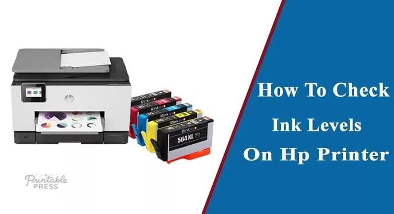 How to check HP printer ink levels on windows?