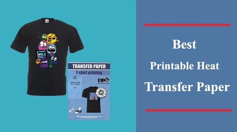 FAQ on Best Printable Heat Transfer Paper
